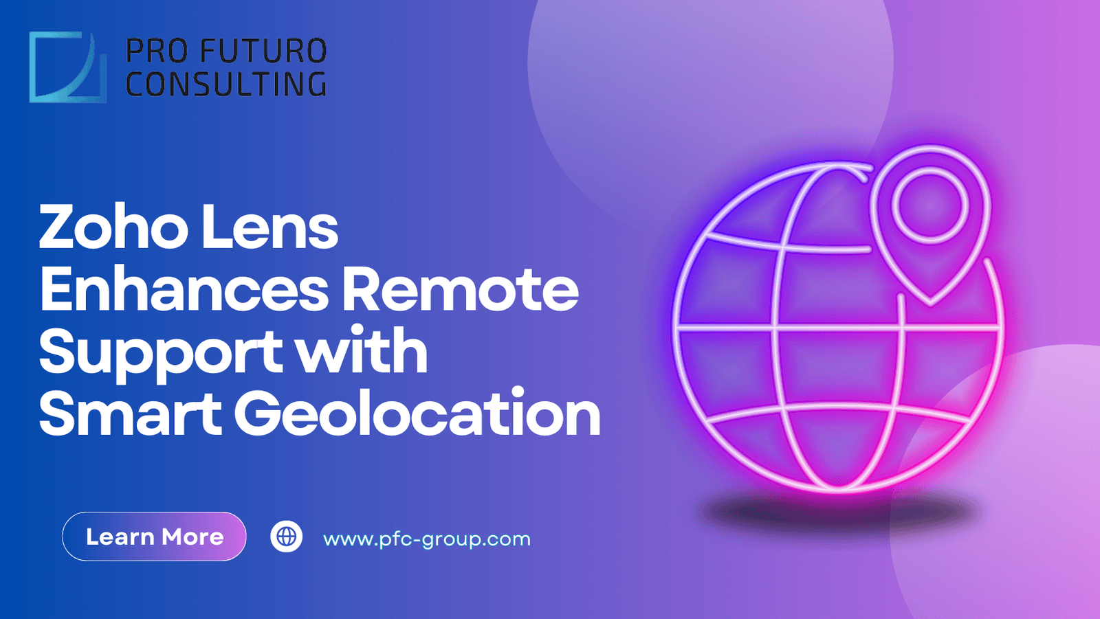 Zoho Lens Enhances Remote Support with Smart Geolocation | Pro Fututo ...