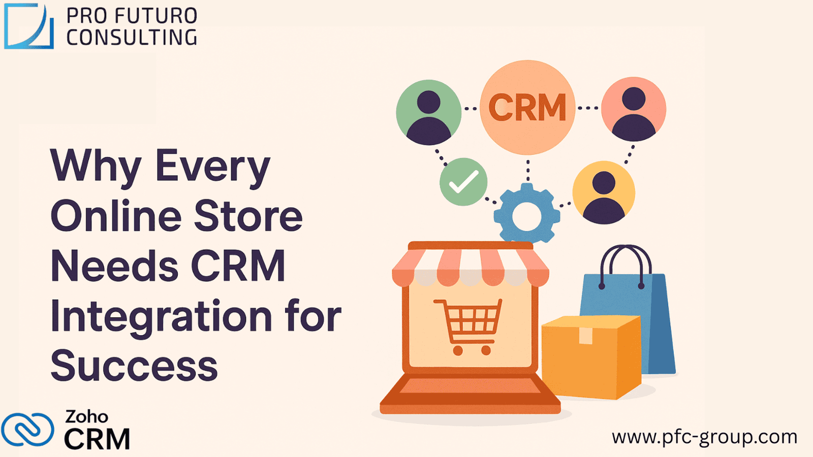 Why Every Online Store Needs CRM Integration for Success